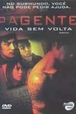 O Agente - Vida sem Volta (Ai him yan muk)