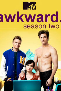 Awkward. (2ª Temporada) - Poster / Capa / Cartaz - Oficial 2