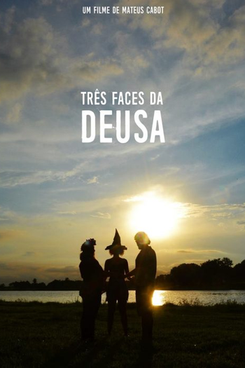 Poster de Filme Três Faces da Deusa (2017)