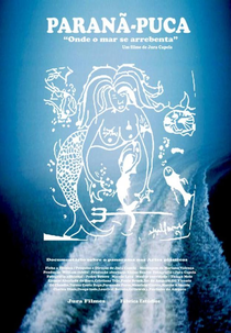 Paranã-Pucã, Onde o Mar se Arrebenta (Paranã-Pucã, Onde o Mar se Arrebenta)