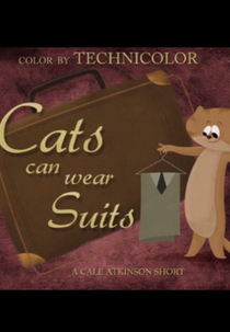 Cats Can Wear Suits (Cats Can Wear Suits)