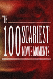 The 100 Scariest Movie Moments - Poster / Capa / Cartaz - Oficial 1
