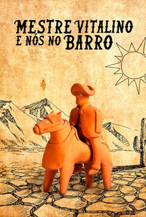 Mestre Vitalino e Nós no Barro - Poster / Capa / Cartaz - Oficial 1