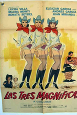 Las tres magnificas (Las tres magnificas)