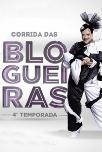 Corrida das Blogueiras (4ª Temporada) - Poster / Capa / Cartaz - Oficial 3