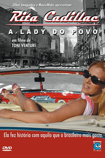  de Filme Rita Cadillac: A Lady do Povo (2010)