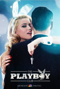 The Playboy Club (1ª Temporada) - Poster / Capa / Cartaz - Oficial 2