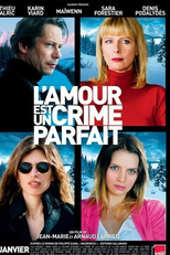 O Amor É um Crime Perfeito (L'Amour est un crime parfait)