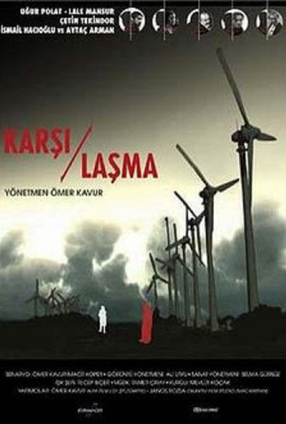Poster 1 de Filme Karşılaşma (2003)
