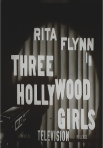 Three Hollywood Girls (Three Hollywood Girls)