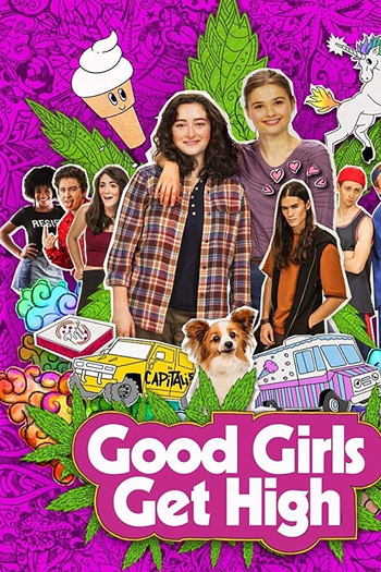 Poster de Filme Good Girls Get High (2018)