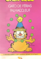 Garfield: Palhaço, Eu? (Garfield and Friends Show 8)