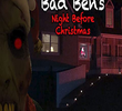 Bad Ben's Night Before Christmas