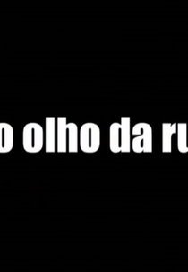 No Olho da Rua (No Olho da Rua)