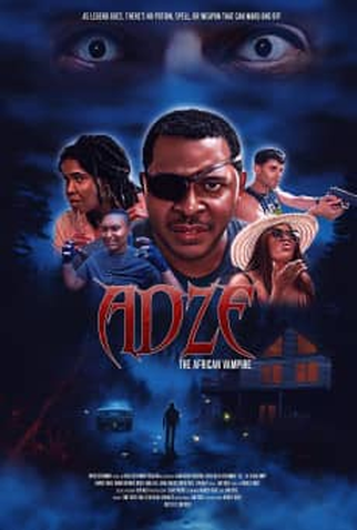 Poster 1 de Filme Adze the African Vampire (2024)
