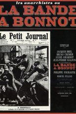 Os Gangsters de Bonnot (La bande à Bonnot)