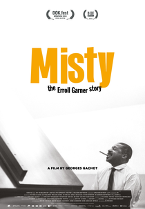 Misty – A História De Erroll Garner (Misty – The Erroll Garner Story)