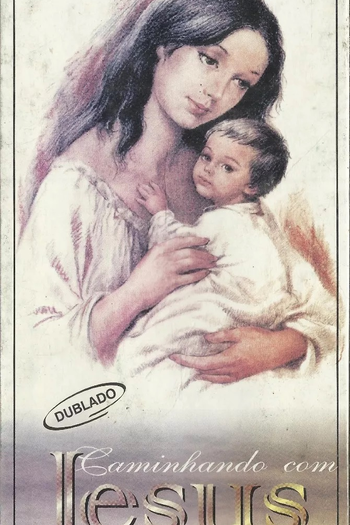 Poster de Filme Caminhando com Jesus - Volume 1 (2000)