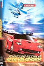 Perseguições Policiais em Alta Velocidade 1 (High Speed Pursuit: Justice On The Road)