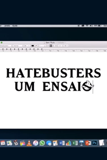 Hatebusters: um ensaio - Poster / Capa / Cartaz - Oficial 1