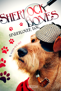 Sherlock Bones - O Cão Detetive - Poster / Capa / Cartaz - Oficial 2