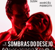 Sombras do Desejo