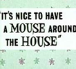 Como é agradável um Rato em Casa