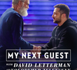 O próximo convidado com David Letterman e Volodymyr Zelensky