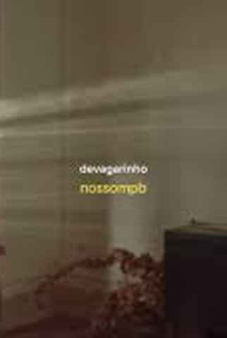 Poster 1 de Curta Devagarinho (2020)