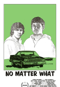 No Matter What (No Matter What)