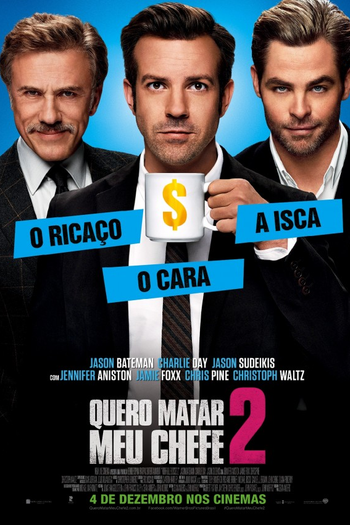  de Filme Quero Matar Meu Chefe 2 (2014)