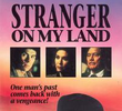 Stranger on My Land