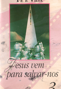 Jesus Vem Para Salvar-Nos (Jesus Vem Para Salvar-nos)