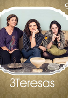 3 Teresas (1ª Temporada) (3 Teresas)