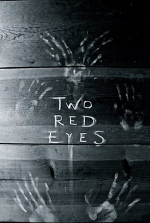 Two Red Eyes - Poster / Capa / Cartaz - Oficial 2