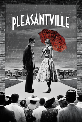 Poster 10 de Filme Pleasantville: A Vida em Preto e Branco (1998)