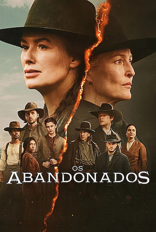 Poster 1 de Série Os Abandonados (2025)