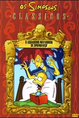 Os Simpsons - Clássicos: O Assassino Misterioso de Springfield (The Simpsons - Classics: Springfield Murder Mysteries)