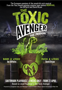 The Toxic Avenger: The Musical (The Toxic Avenger: The Musical)