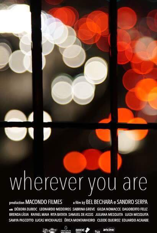 Poster 1 de Filme Onde Quer Que Você Esteja (2018)