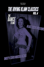 Irving Klaw Classics 4: The Dance Films (Irving Klaw Classics 4: The Dance Films)