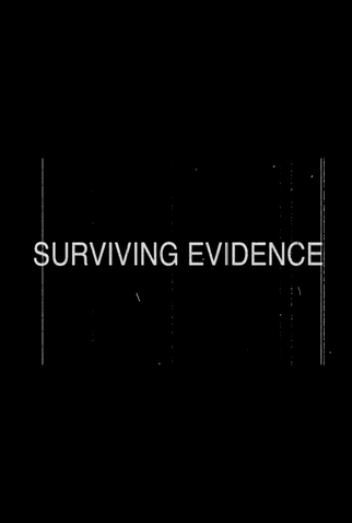 Poster 1 de Filme Surviving Evidence (2012)