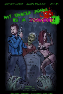 My Uncle John Is a Zombie! - Poster / Capa / Cartaz - Oficial 2