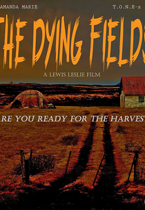 The Dying Fields (The Dying Fields)
