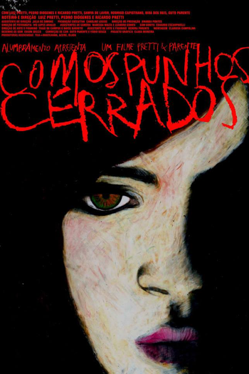  de Filme Com Os Punhos Cerrados (2014)
