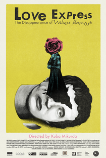 Love Express - O Desaparecimento de Walerian Borowczyk - Poster / Capa / Cartaz - Oficial 1