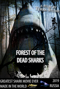 Forest of the Dead Sharks - Poster / Capa / Cartaz - Oficial 1
