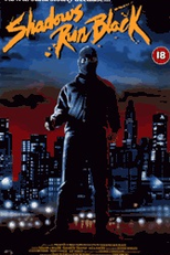 Shadows Run Black (Shadows Run Black)