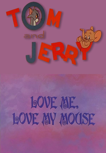 De que escapei (Love Me, Love My Mouse)