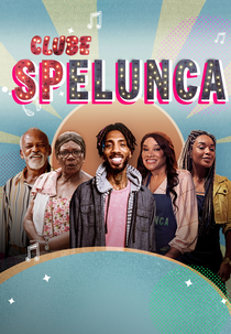 Clube Spelunca (1ª Temporada) (Clube Spelunca (1ª Temporada))
